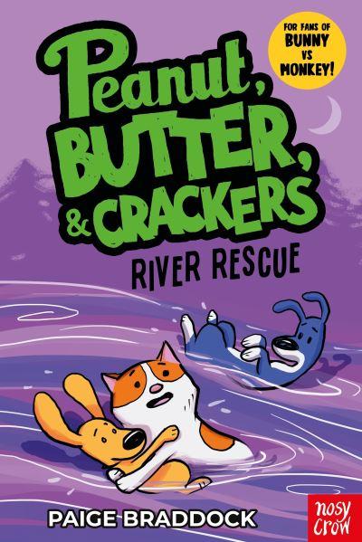 River Rescue: A Peanut, Butter & Crackers Story