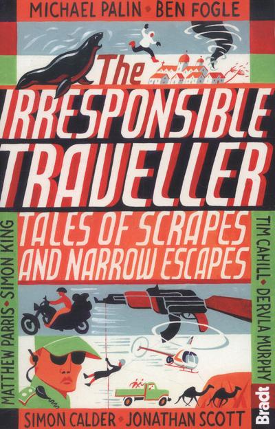 The Irresponsible Traveller