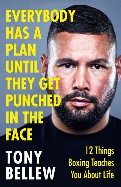 Everybody Has A Plan Until They Get Punched In The Face H/B