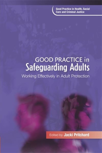 Good Practice in Safeguarding Adults