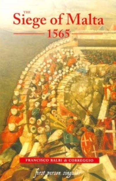 The Siege of Malta, 1565