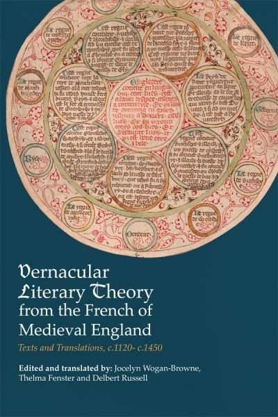 Vernacular Literary Theory From the French of Medieval Engla
