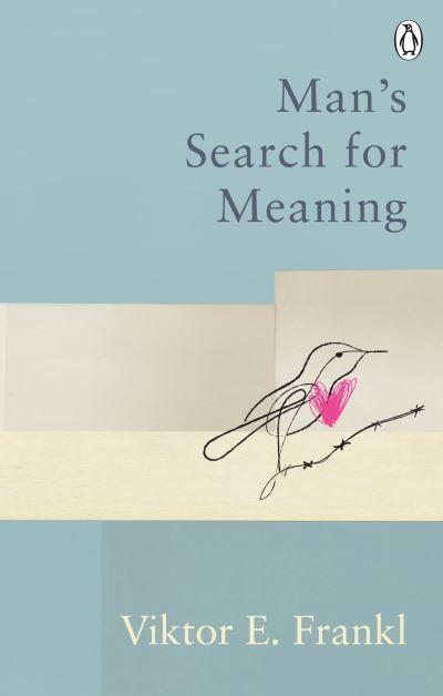Mans Search For Meaning Classic Editions P/B