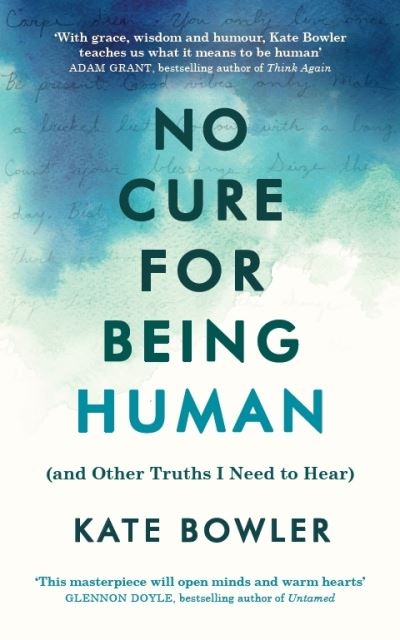 No Cure For Being Human P/B