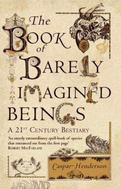 Book Of Barely Imagined Beings P/B