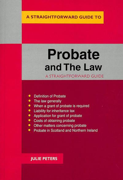 A Straightforward Guide To Probate and the Law - Dubray Books