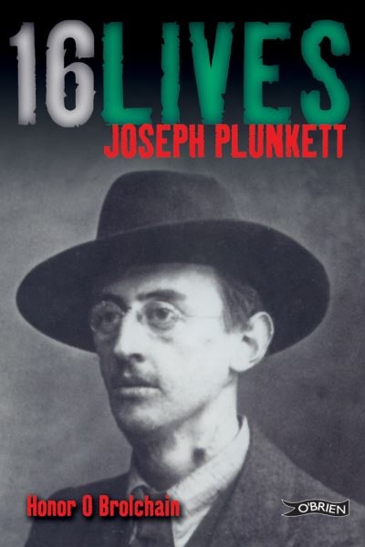 Joseph Plunkett 16 Lives  P/B