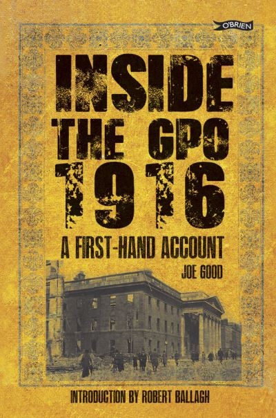 Inside The GPO 1916 A First-Hand Account  P/B