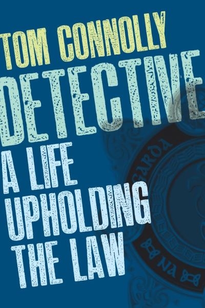 Detective a Life Upholding the Law P/B