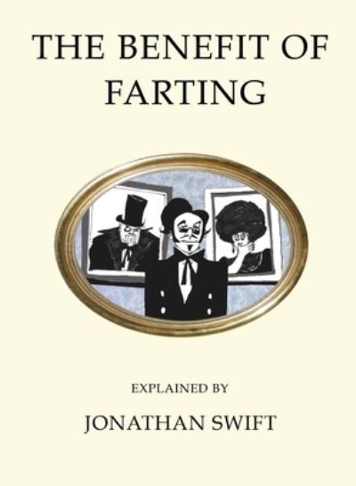 Benefit of Farting Explained P/B
