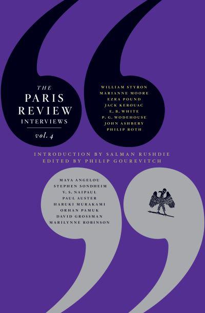 The Paris Review Interviews. IV