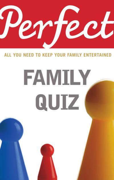 Perfect Family Quiz P/B