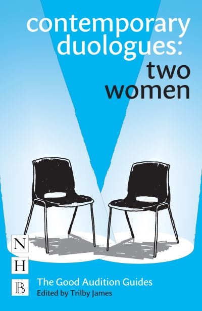 Contemporary Duologues. Two Women