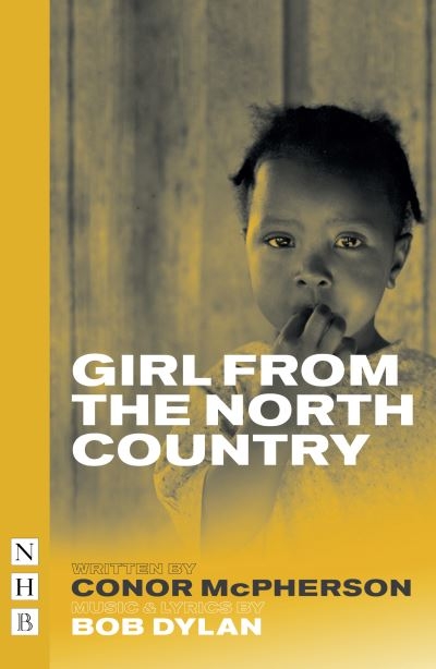 Girl From The North Country P/B