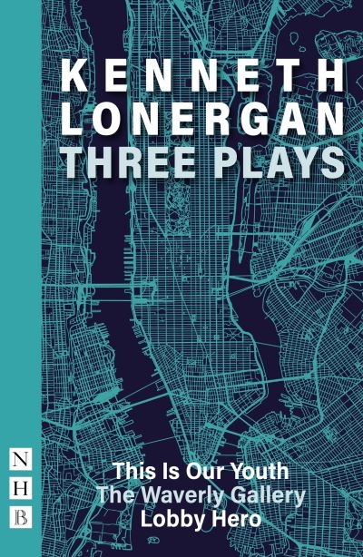 Kenneth Lonergan - Three Plays