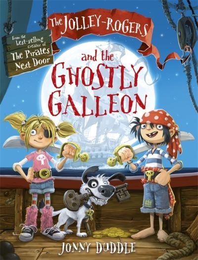 Jolley Rogers And The Ghostly Galleon P/B