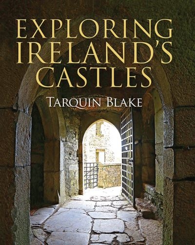 Exploring Irelands Castles H/B