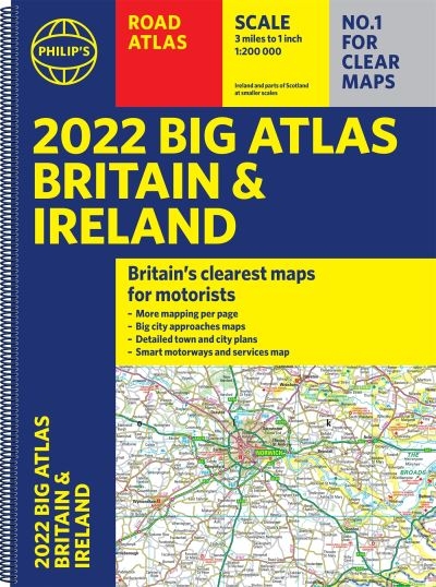 Philips Big Road Atlas Britain And Ireland 2022 P/B
