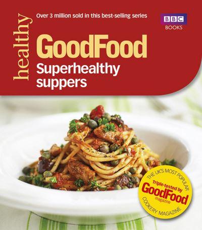 Superhealthy Suppers