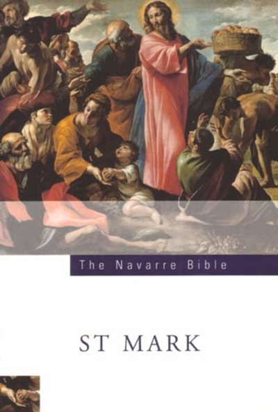 Navarre Bible. St Mark