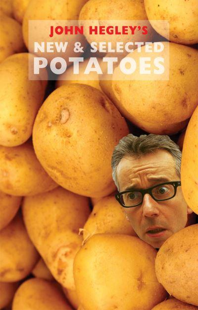 New & Selected Potatoes