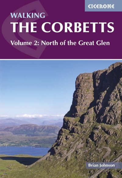 Walking the Corbetts. Volume 2 North of the Great Glen