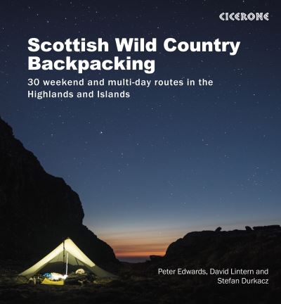 Wild Country Backpacking in the Scottish Highlands and Islan