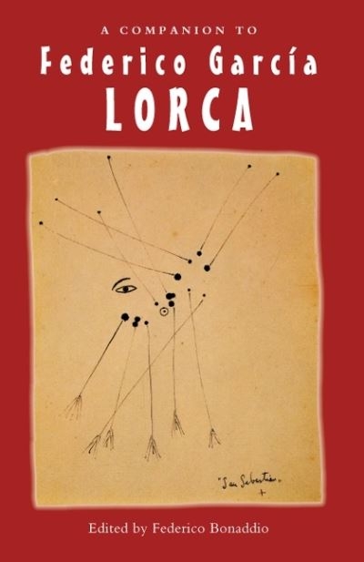 A Companion To Federico García Lorca