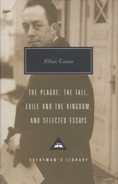 Plague Fall Exile And The Kingdom And Selected Essays H/B