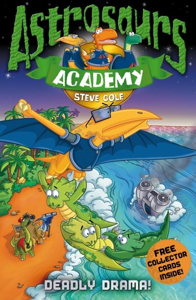 Astrosaurs Academy Deadly Drama  P/B
