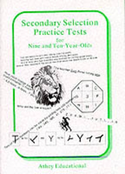 Secondary Selection Practice Tests For Nine and Ten-Year-Old
