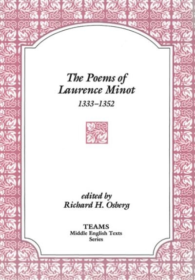 The Poems of Laurence Minot, 1333-1352