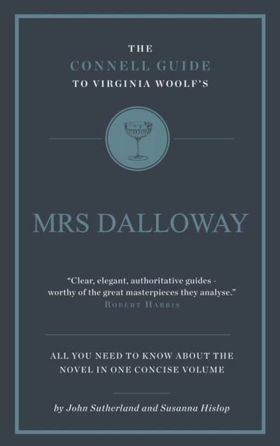 The Connell Guide To Virginia Woolf's Mrs Dalloway