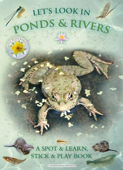 Let's Look in Ponds & Rivers