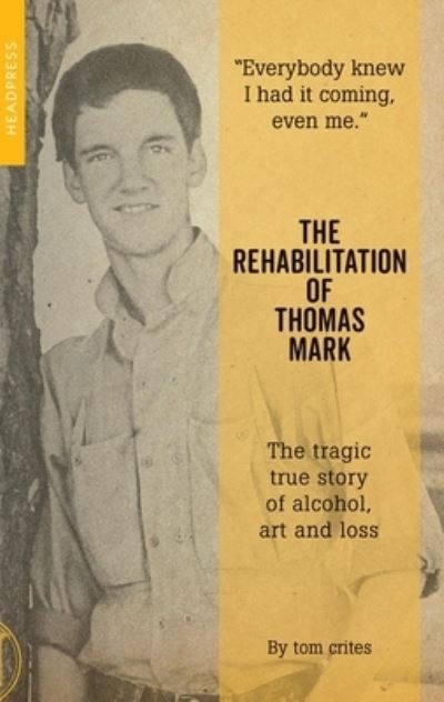 The Rehabilitation of Thomas Mark