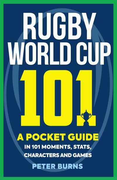 Rugby World Cup 101