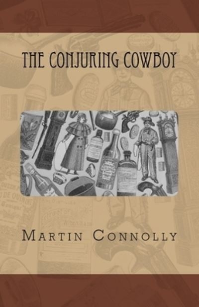 The Conjuring Cowboy
