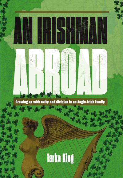 An Irishman Abroad