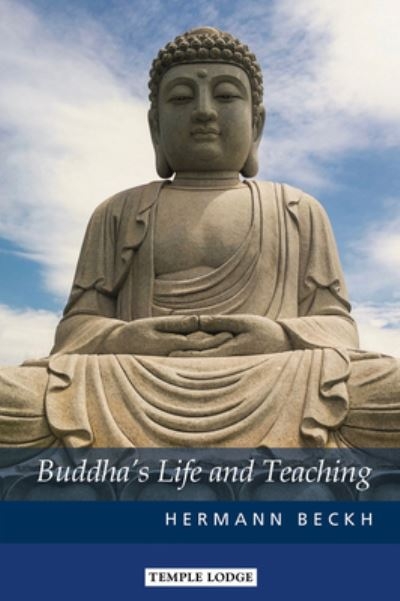 Buddha's Life and Teaching