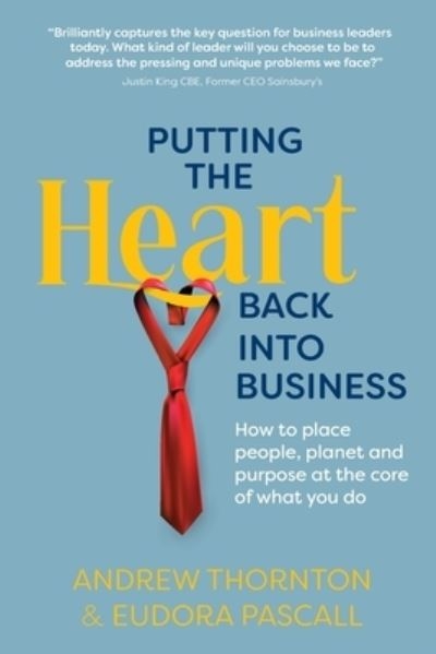 Putting the Heart Back Into Business