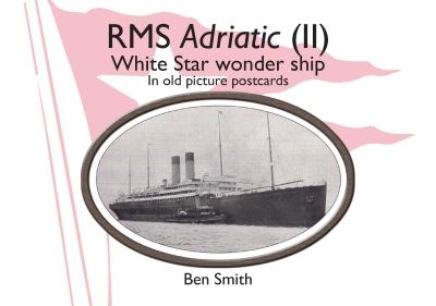 RMS Adriatic (II)