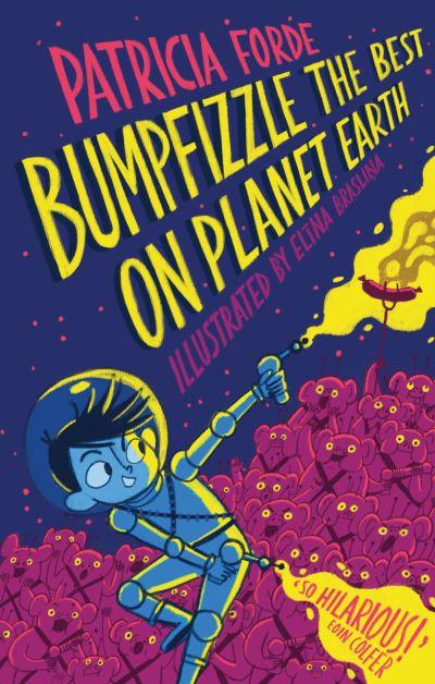 Bumpfizzle The Best On Planet Earth P/B
