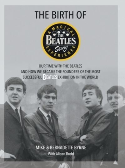The Birth of The Beatles Story
