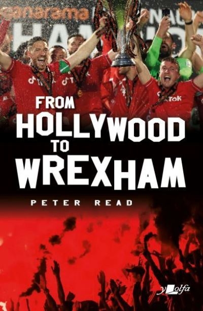 From Hollywood To Wrexham P/B