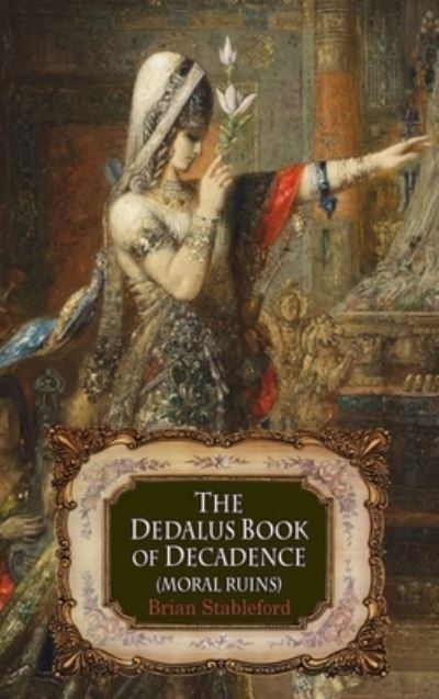 The Dedalus Book of Decadence