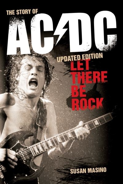 Let There Be Rock The Story of AC/DC P/B