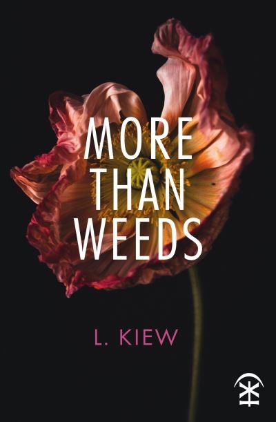 More Than Weeds