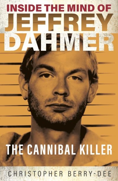 Inside The Mind Of Jeffrey Dahmer P/B