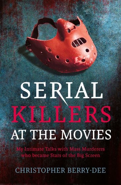 Serial Killers At The Movies P/B