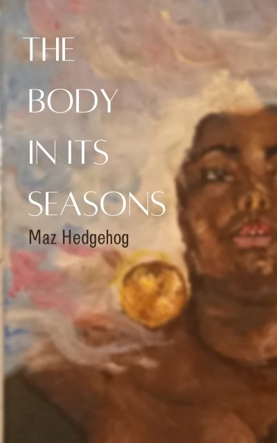 The Body in Its Seasons